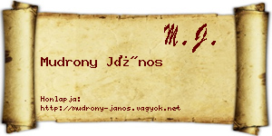 Mudrony János névjegykártya